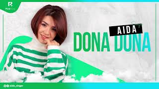 Aida - Dona - Dona | Аида - Дона - Дона (AUDIO)