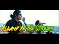 Islands In The Stream - Bee Gees | Kuerdas Reggae Version