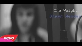 Shawn Mendes - The weight lyrics