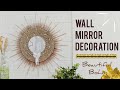 WALL MIRROR DECORATING IDEAS - Part 2 | Dekorasi Dinding Gaya Boho Cantik@keluargakhaykiken