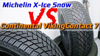 Michelin X-Ice Snow =или= Continental VikingContact 7 /// что выбрать?