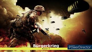 Razor-t - Bürgerkrieg (prod. by D.Energybeat)