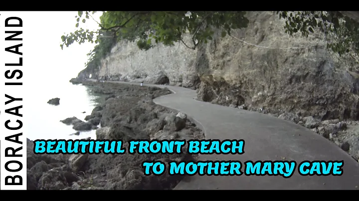 BORACAYS BEAUTIFUL FRONT TO MOTHER MARY CAVE