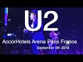 U2 Live Best Part Concert 4K @ AccorHotels Arena Paris 9 September 2018 eXPERIENCE+iNNOCENCE Tour