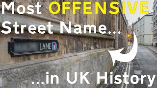 The Most Offensive Street Name in UK History