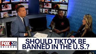 FOX 35 Sound Off: Should TikTok be banned in the U.S.?