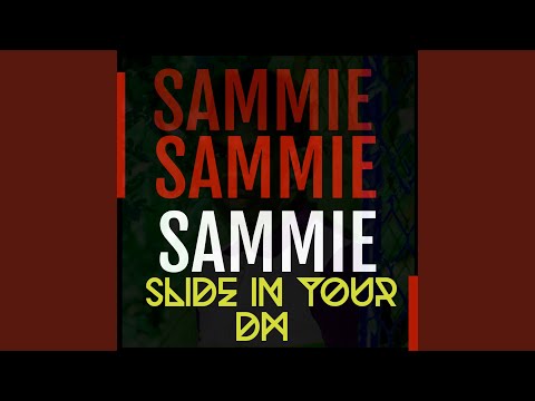 Sammie - SIide In Your Dm