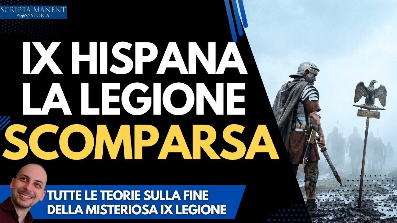 La IX legione, svanita nel nulla. Tutte le teorie sulla sua scomparsa