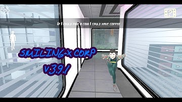 Smiling-X Corp V3.9.1 Full Gameplay
