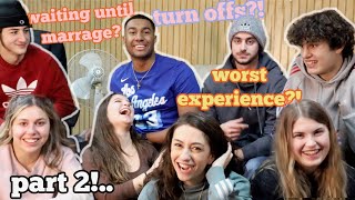 asking COLLEGE guys questions girls are too afraid to ask PART TWO!