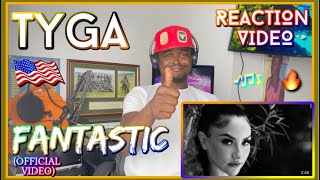 Tyga - Fantastic (Official Video) | REACTION VIDEO | @Task_Tv