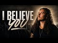 I Believe You | Powerful Worship Song About Faith & Trust in God | Brandon Lake Style