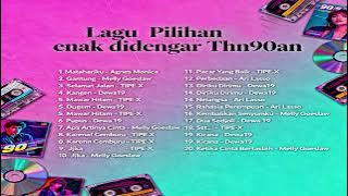 Lagu pilihan enak didengar Thn90 an