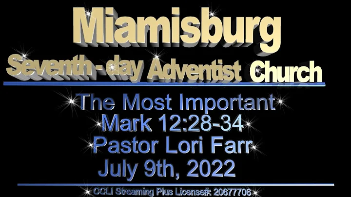 "The Most Important", by Pastor Lori Farr