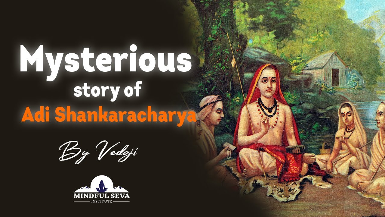 Mysterious story of Adi Shankaracharya