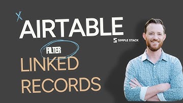 Filter Airtable Linked Records
