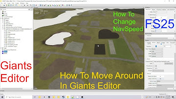 Giants Editor Tutorial | How To Move Around In The Giants Editor And Change NavSpeed | FS25 Step 27