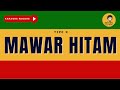 MAWAR HITAM - Tipe X (Karaoke Reggae) By Daehan Musik