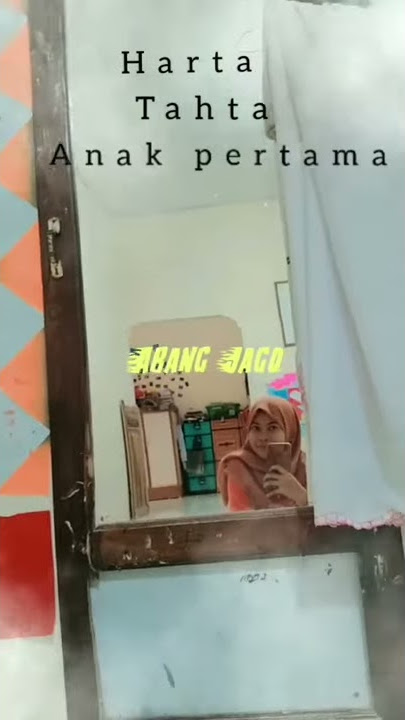 Harta tahta anak pertama