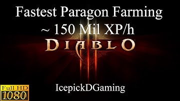Diablo 3 - Fastest Paragon Leveling Patch1.08