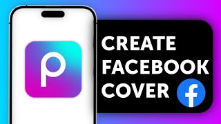 PicsArt का उपयोग करके Facebook कवर कैसे बनाएं – कवर फोटो डिज़ाइन करें (ट्यूटोरियल) screenshot 1