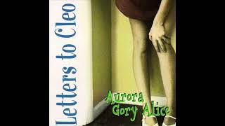 Letters to Cleo-Here & Now (Audio)