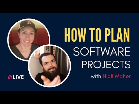 How to Plan Software Projects | with Niall Maher