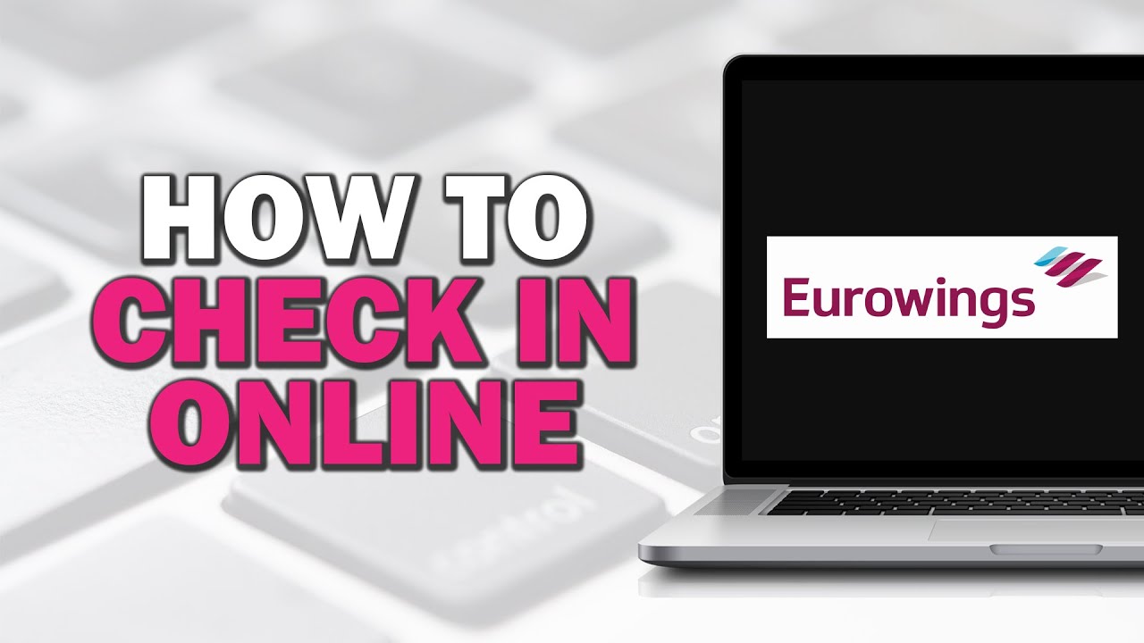 Ab Wann Kann Man Bei Eurowings Online Einchecken www.youtube.com