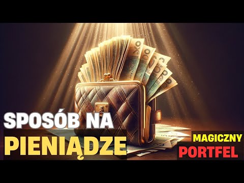 Ten sposób PRZYCIĄGNIE pieniądze do CIEBIE 