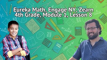 Eureka Math Grade 4 Module 1 Lesson 8  - Round multi-digit numbers to any place value