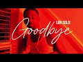 Luh Soldier - Goodbye (Official Music Video)