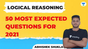NTA UGC NET 2021 | Logical Reasoning by Abhishek Shukla | 50 Most Expected Questions