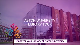 Aston University Library Tour