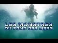 Les Monstres du fond des Mers [FR]