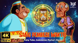 Sang Pemberi Waktu | Dongeng Terbaik 2024 | Indonesian Parisa's Stories