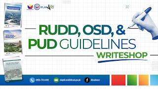 RUDD, OSD, PUD Guidelines Writeshop