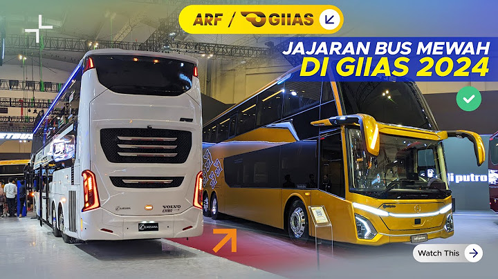 ADA BUS APA SAJA DI GIIAS 2024 ?