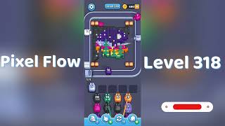 🎮 Pixel Flow Level 318 Walkthrough | Go Answer 🧩✨