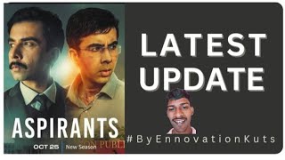 ASPIRANTS Season 2 On Amazon Prime | TVF ASPIRANTS | Update By Ennovation Kuts |Sandeep Avilash SK