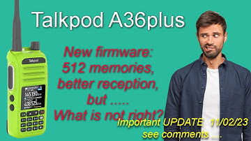 Talkpod A36plus, NEW firmware, 512 REAL memories, and more!