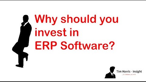 Why should you invest in ERP software?