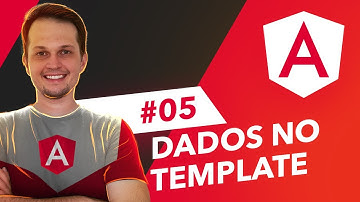 Curso Angular 13: Dados no template - #05