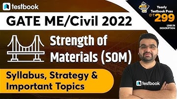 GATE Syllabus for Civil Engineering | Strength of Materials (SOM) Topics & Strategy by Varun Sir