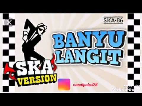 SKA 86 BANYU LANGIT versi REGGAE