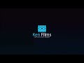 Ken films introduction