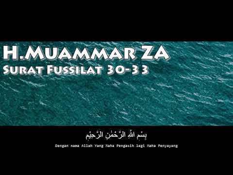 H. Muammar ZA - Surah Fussilat 30-33 \u0026 Terjemahan