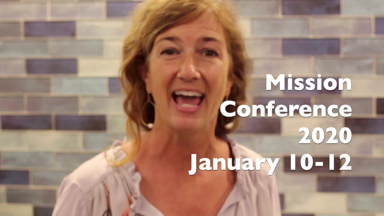YOU'RE INVITED! Mission Conference 2020 - YouTube