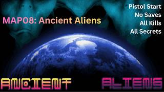 Doom 2: Ancient Aliens - Map 08: "Ancient Aliens" (UV 100% no saves)