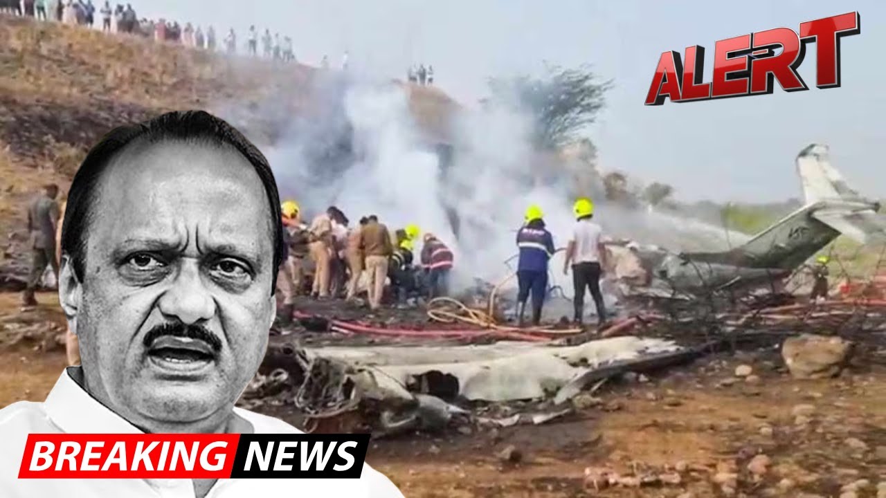 BREAKING News: India's Maharashtra State Deputy Chief Pawar After Fatal Plane Crash | ALERT News