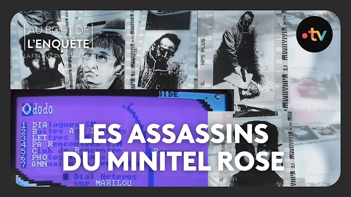 Affaire Doyonnas-Sarrasin, les assassins du minitel rose - Au bout de l'enquête